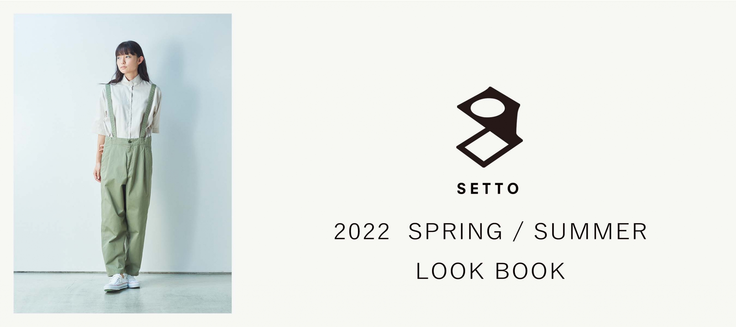 SETTO 2022 spring / summer lookbook
