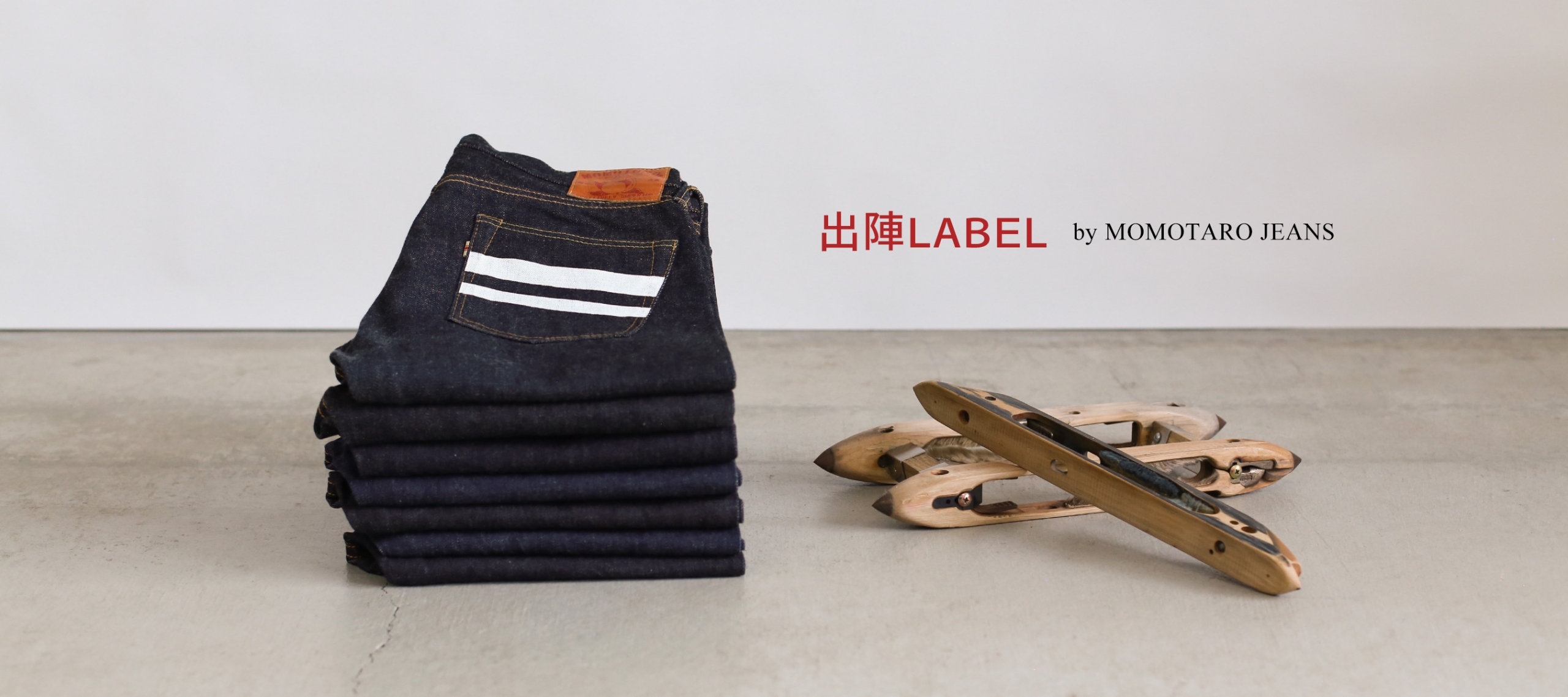 出陣LABEL by MOMOTARO JEANS