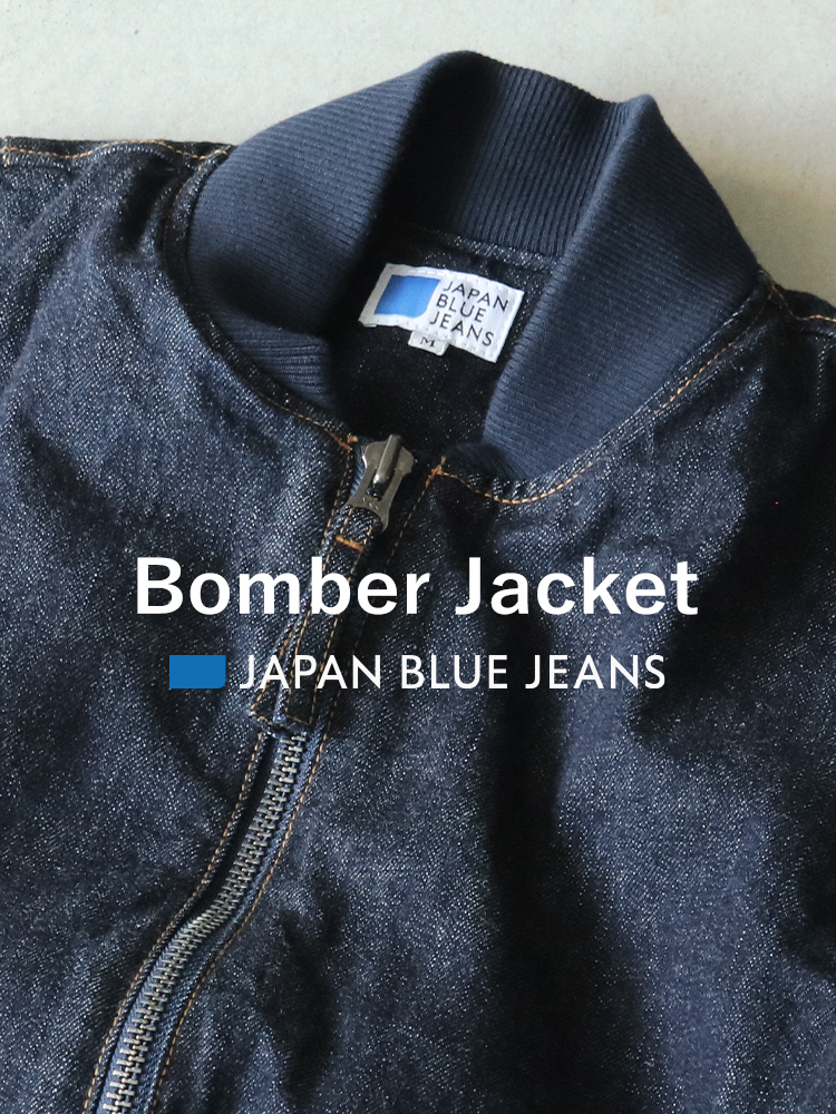 JAPAN BLUE JEANS　ボンバージャケット　Bomber Jacket　SP版webページ