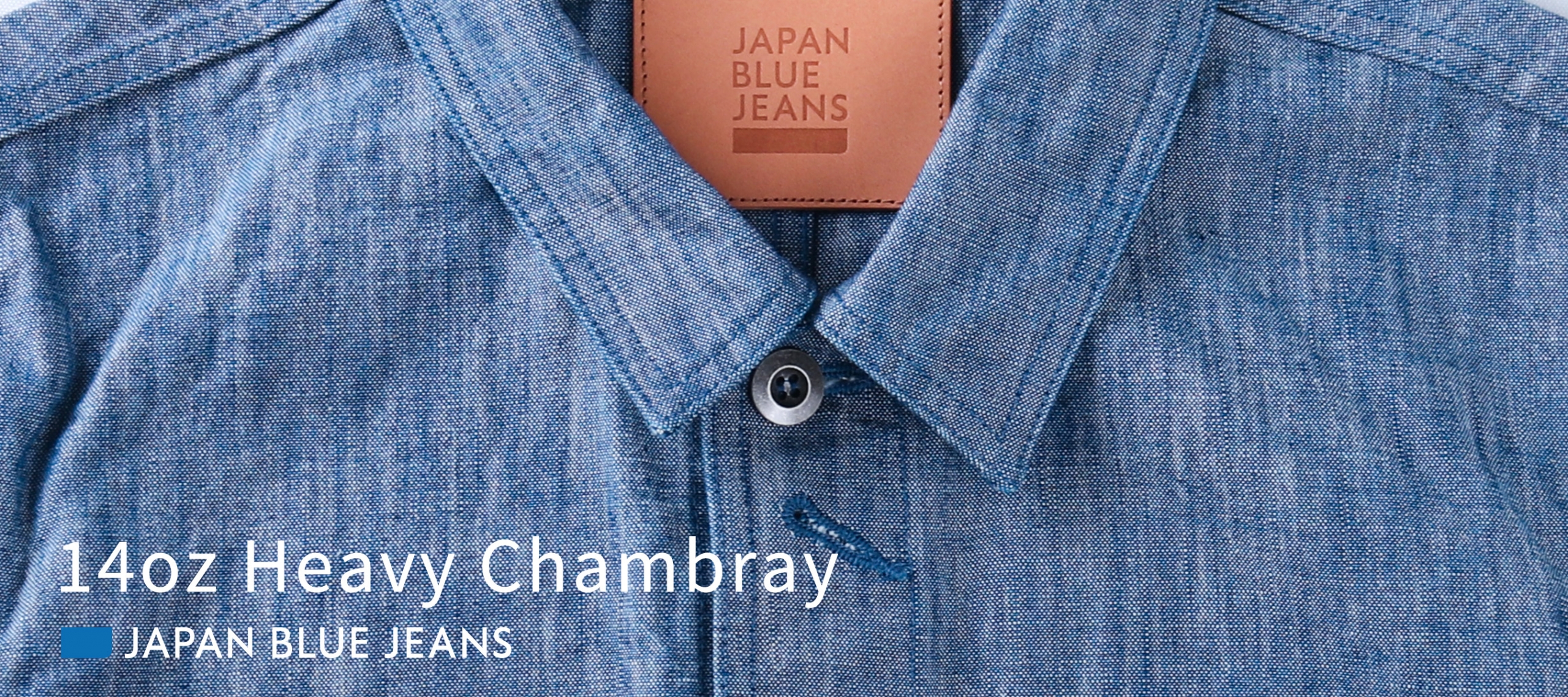 JAPAN BLUE JEANS 24SS Heavy Chambray PCbaner