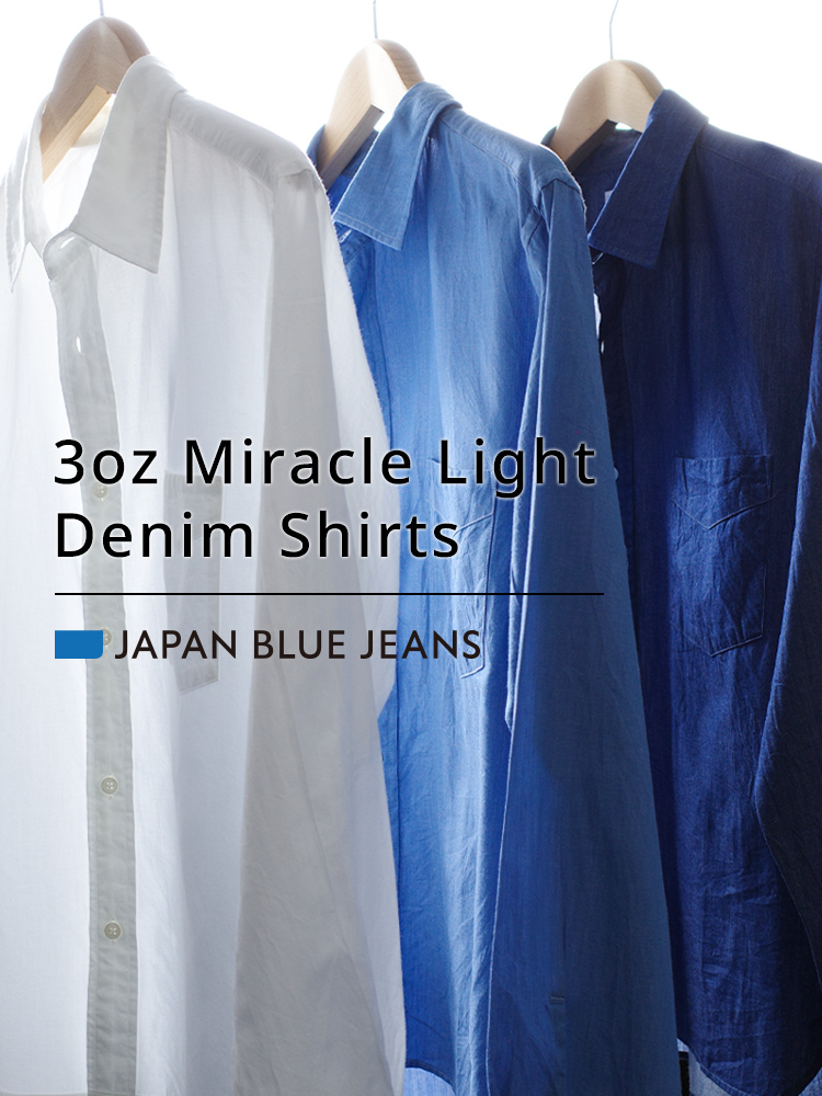 JAPAN BLUE JEANS,24SS,3oz Miracle Light Denim Shirts