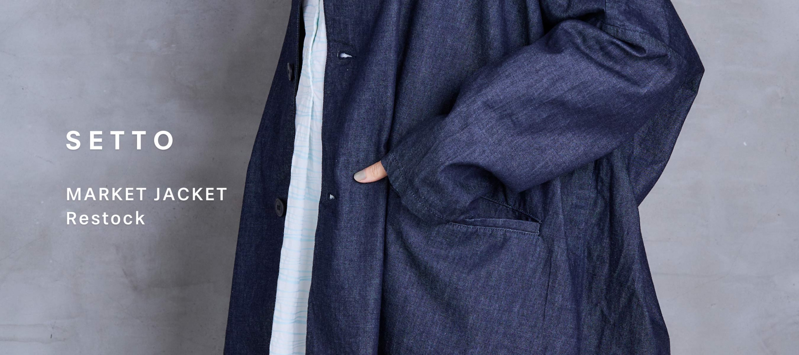 25SS MARKET JACKET Restock